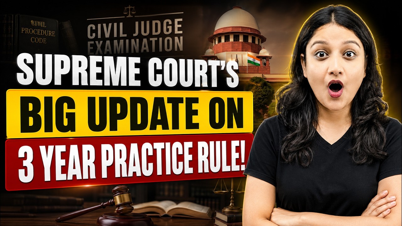 🚨 LIVE: Supreme Court's BIG Update on 3-Year Practice Rule | Civil Judge Examination 2026