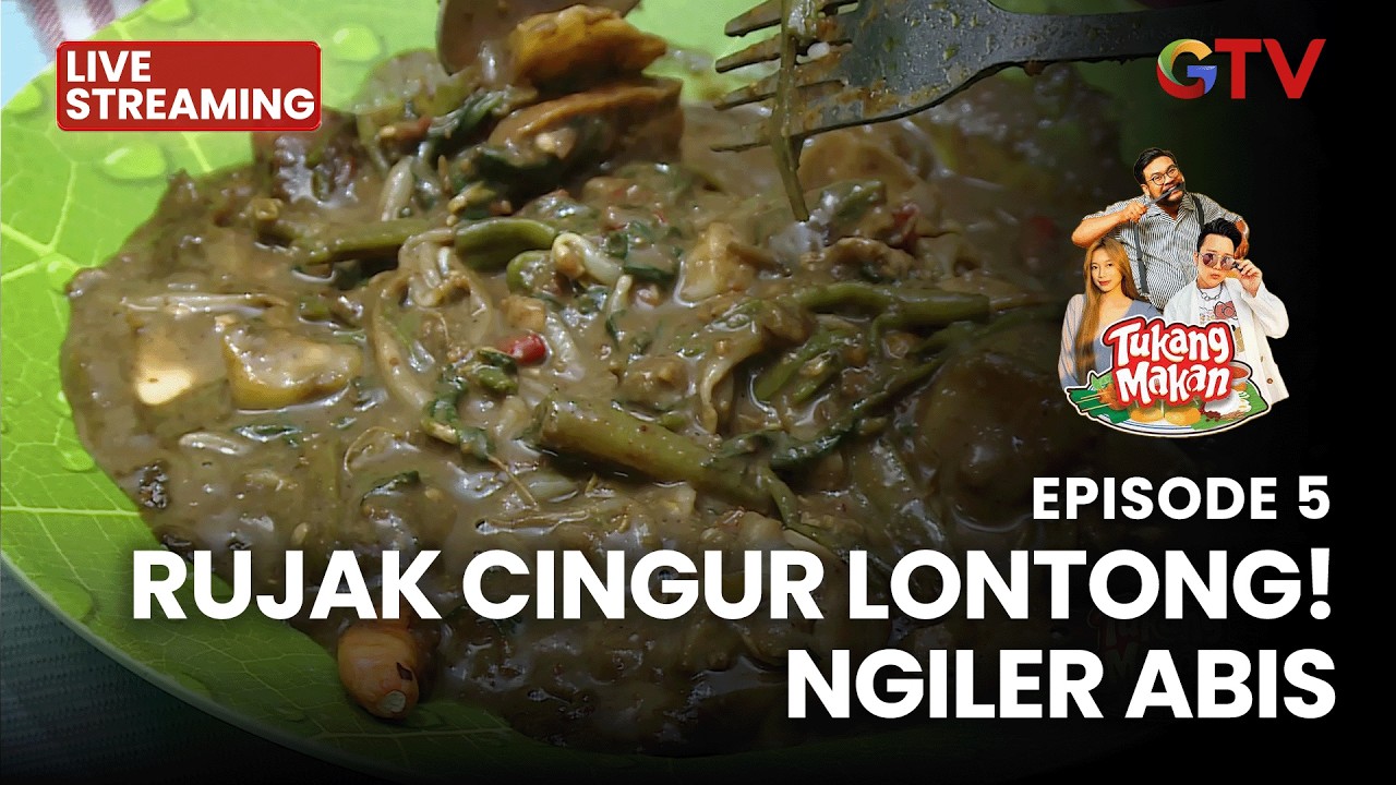 🔴RUJAK CINGUR LONTONG! NGILER ABIS| LIVE TUKANG MAKAN | EPS 5 | 13 FEBRUARI 2026