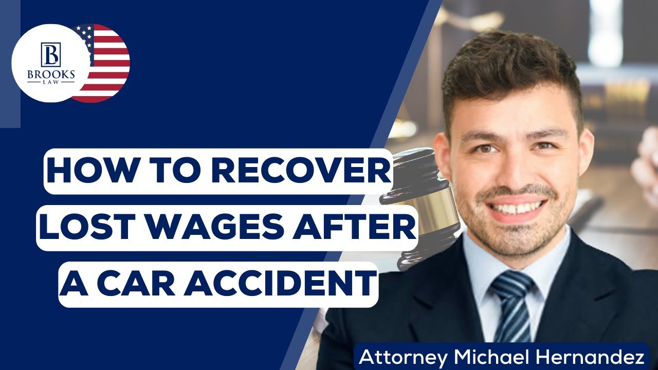 How to Recover Lost Wages After a Car Accident / Personal Injuries attorneys