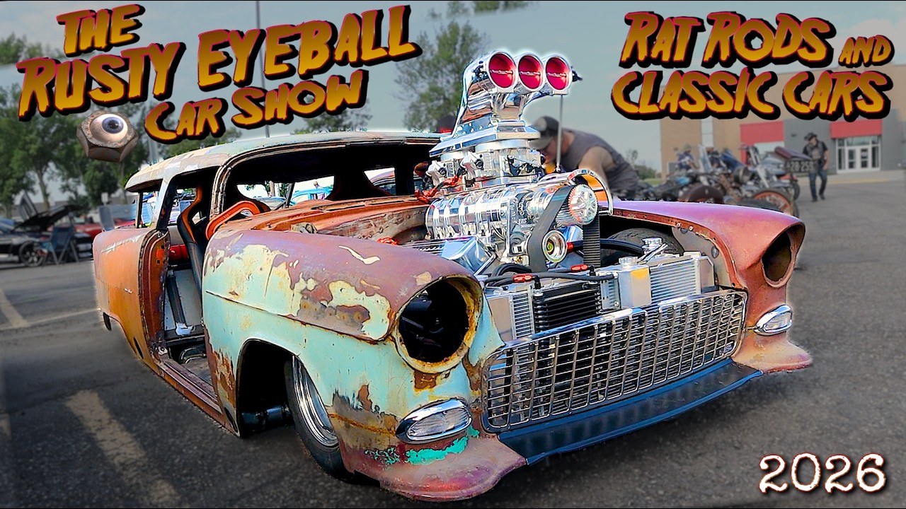 RAT RODS CAR SHOW!!! The Rusty Eyeball Car Show! Insane Rat Rods! Custom Vehicles! Muscle Cars! 2026