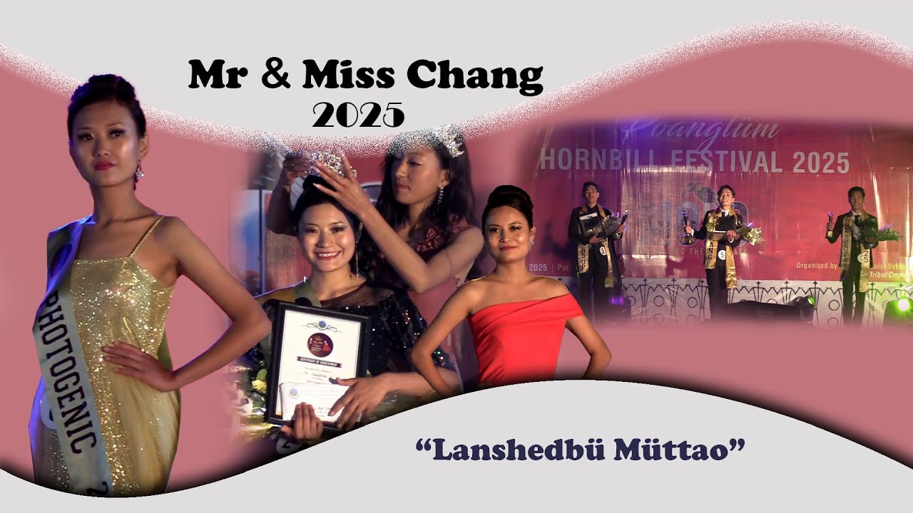 Poanglum Hornbill Festival Mr & Miss Chang 2025 
