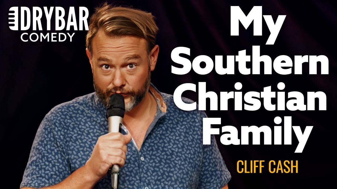 My Family: The Southern Christians | Cliff Cash | Dry Bar Comedy