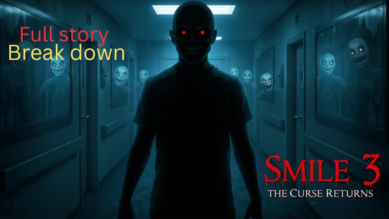 Smile 3 (2026) FULL Story Breakdown | The Curse Evolves Again!