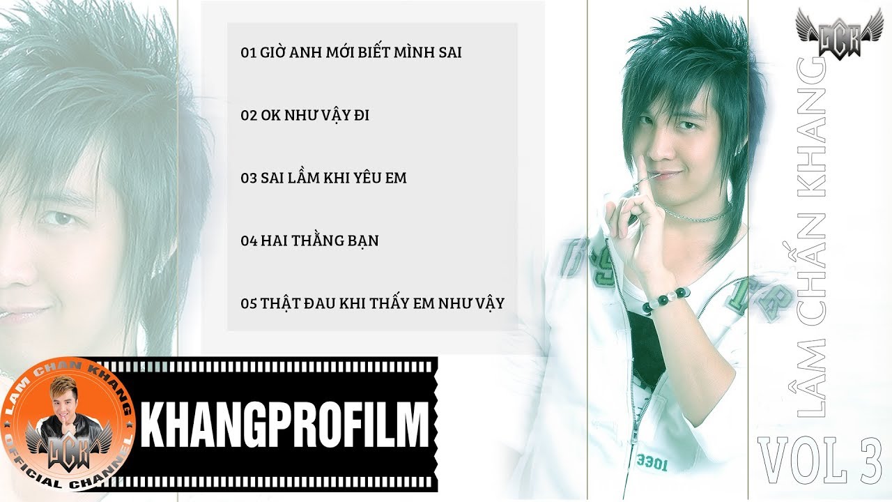 ALBUM VOL 3 | L&Acirc;M CHẤN KHANG