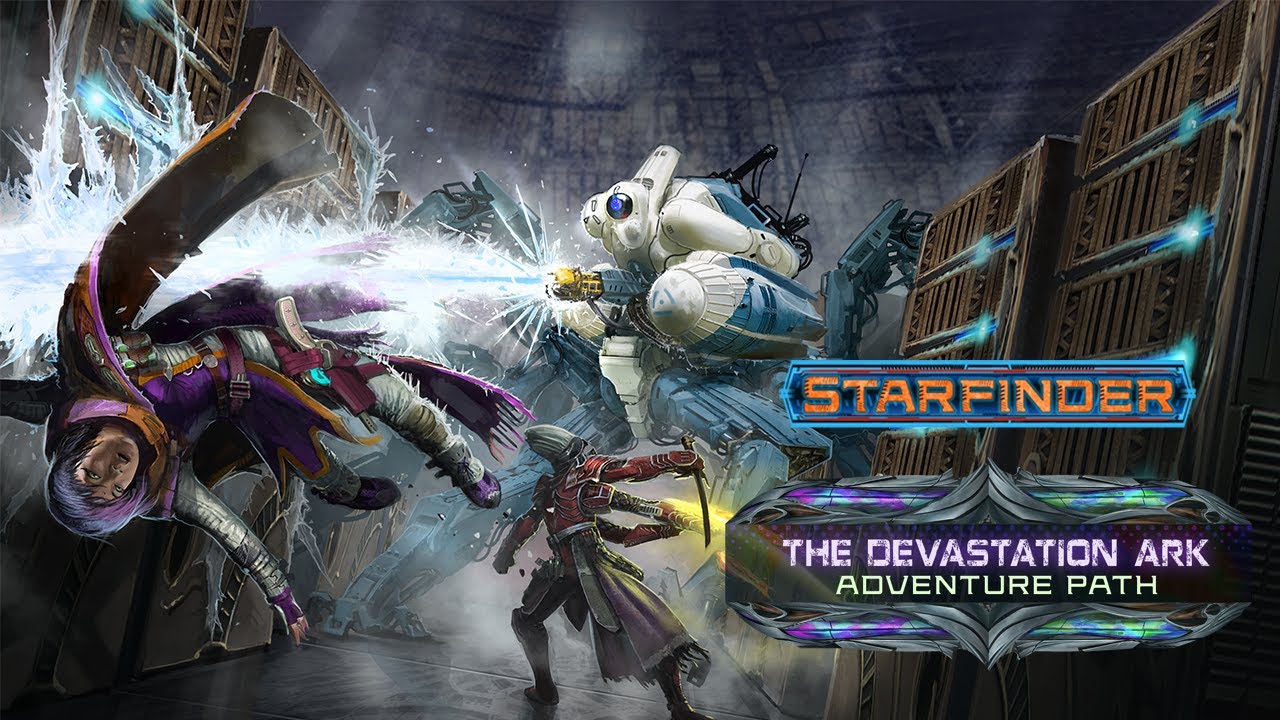 Starfinder Adventure Path: Devastation Ark