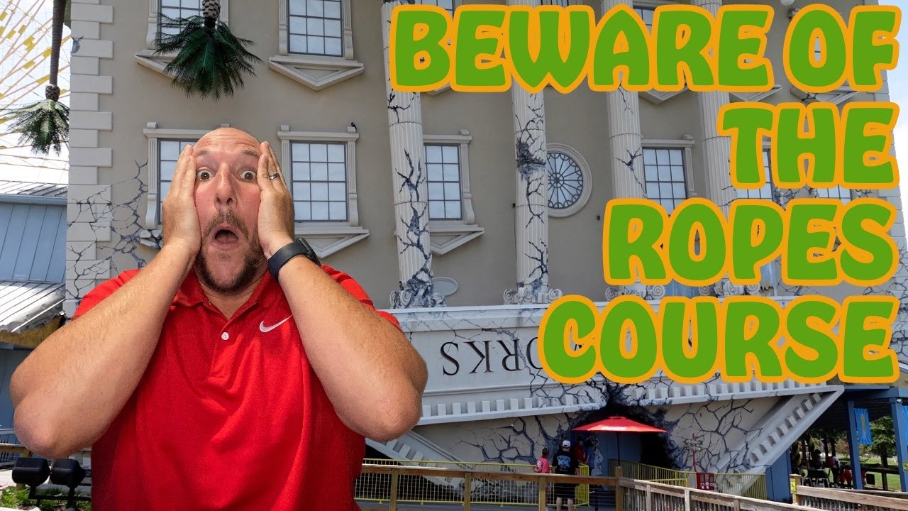 Wonderworks Myrtle Beach - The Rope Course that Crushed my Spirits