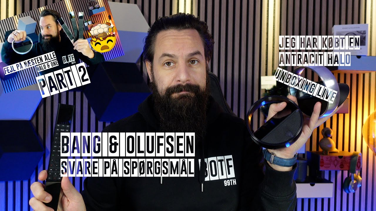 Bang & Olufsen svare igen: Fejl p&aring; n&aelig;ste alle BeoRemote - Halo / One - Part 2