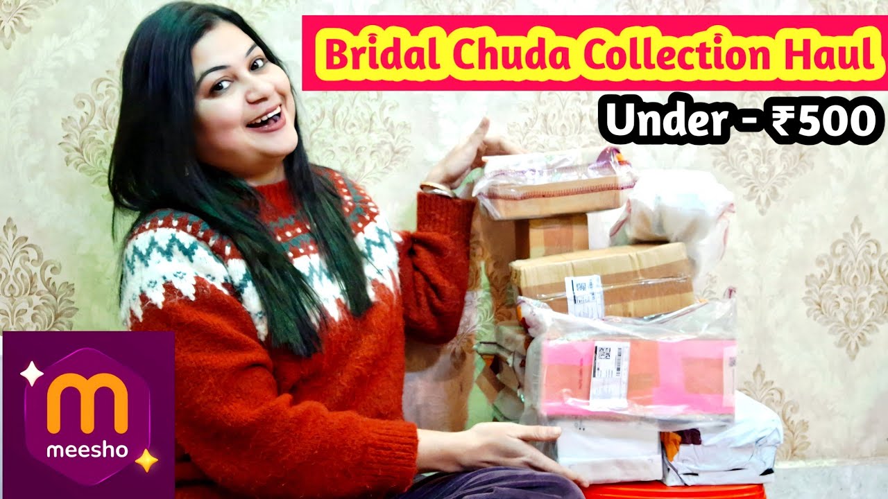 Latest Bridal Chura Collection Haul 💍 | Wedding Chura Designs 2026 | Under Budget #meeshofinds #haul