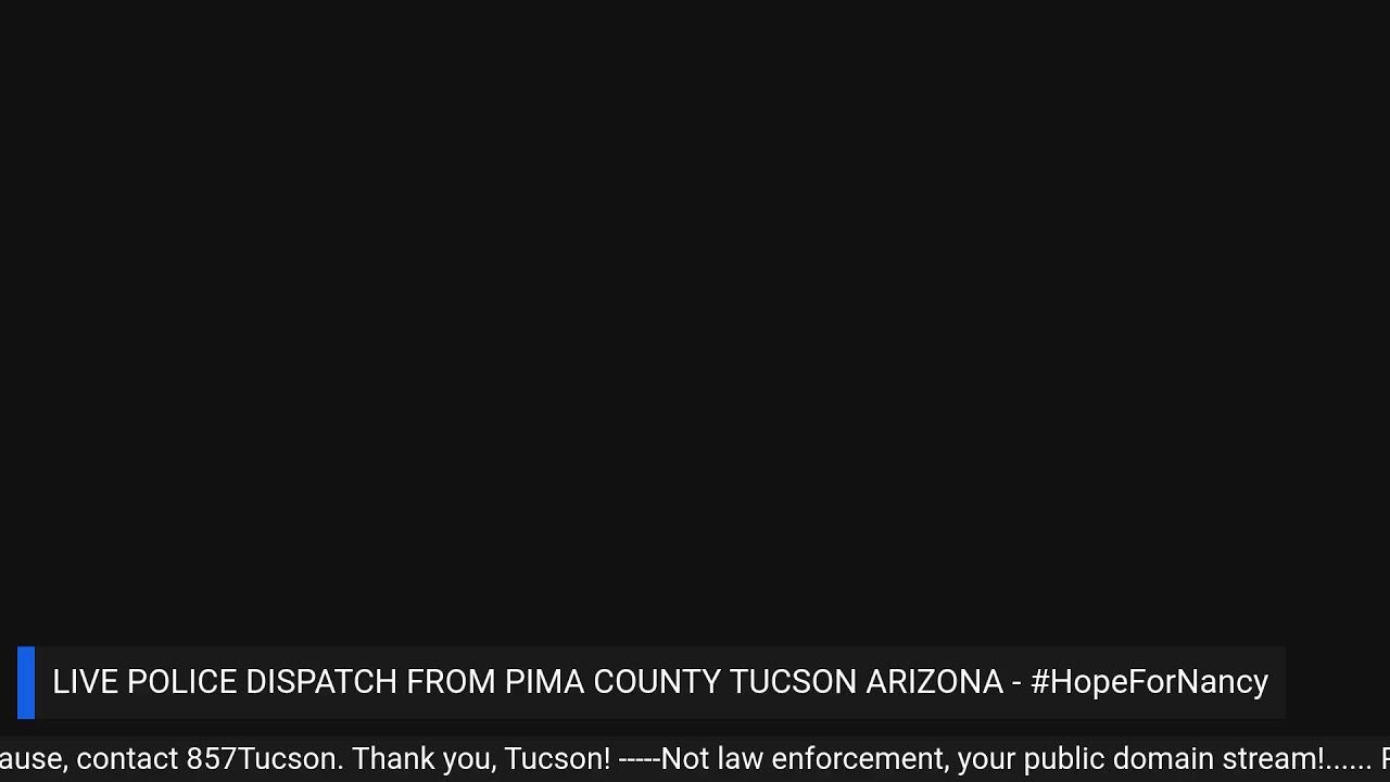 LIVE Tucson Police & Fire Dispatch + Breaking News Community Safety Chat