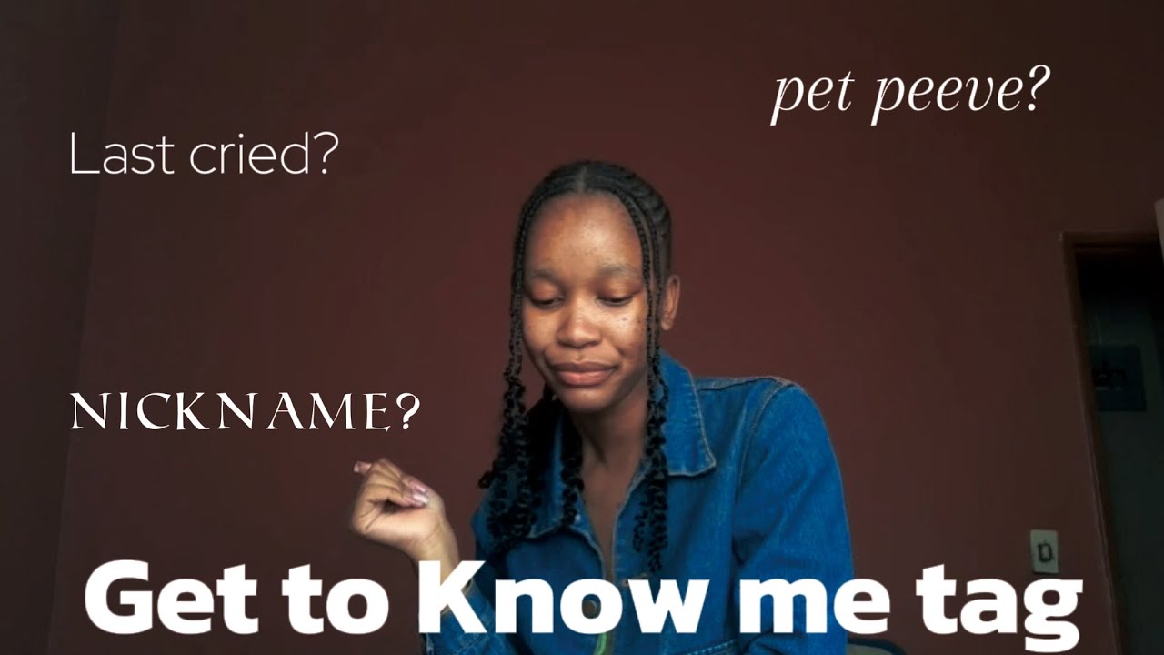 Get To Know Me Tag| Namibian Youtuber🇳🇦