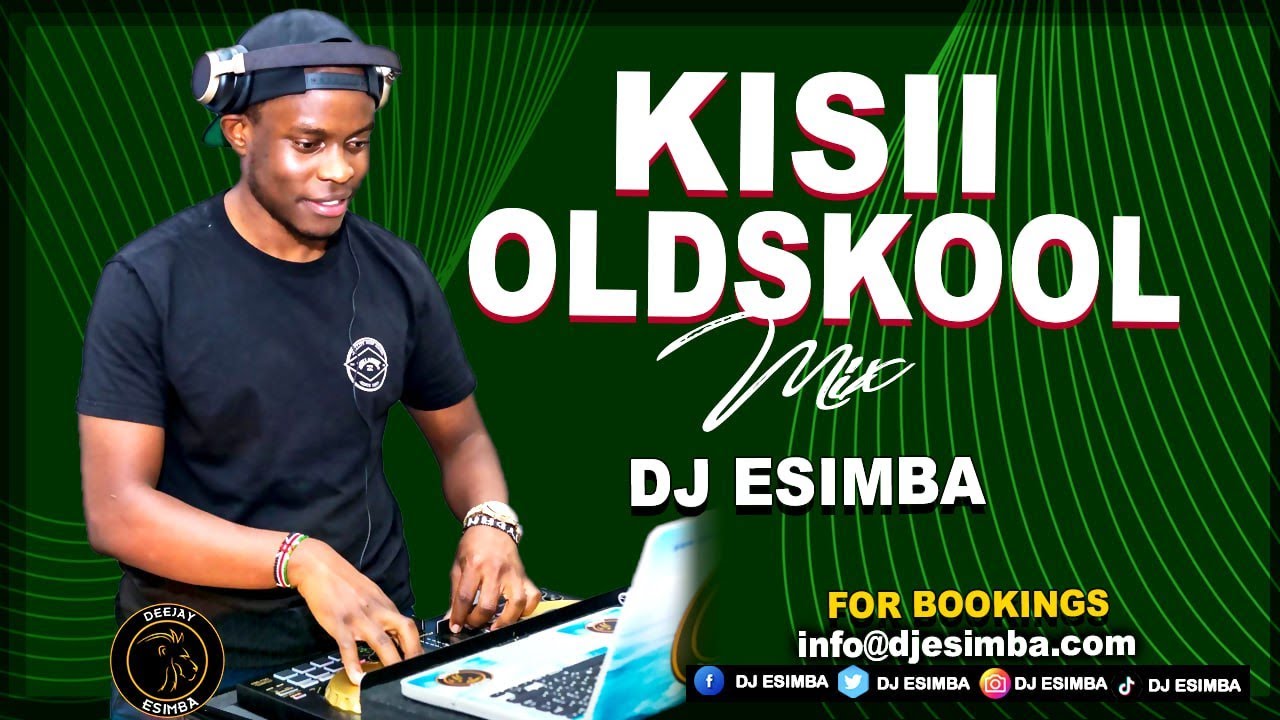 Best of kisii old school #kisii #dj #djesimba