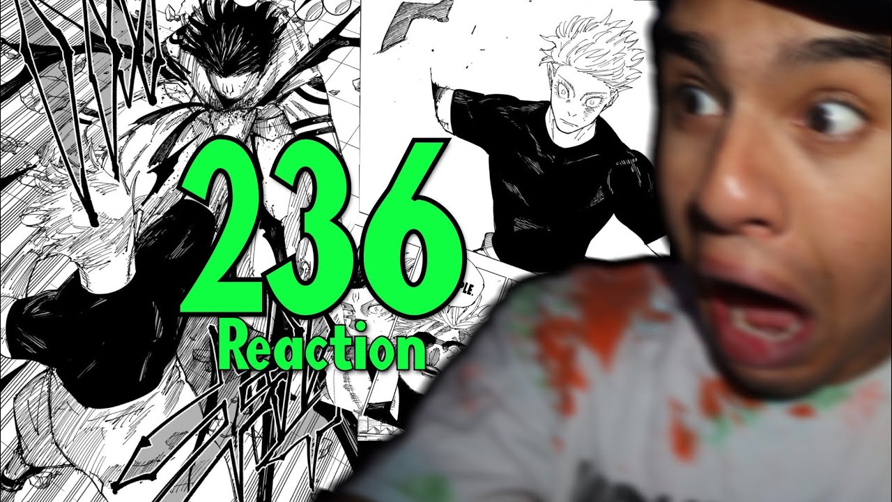JUJUTSU KAISEN CHAPTER 236 REACTION!