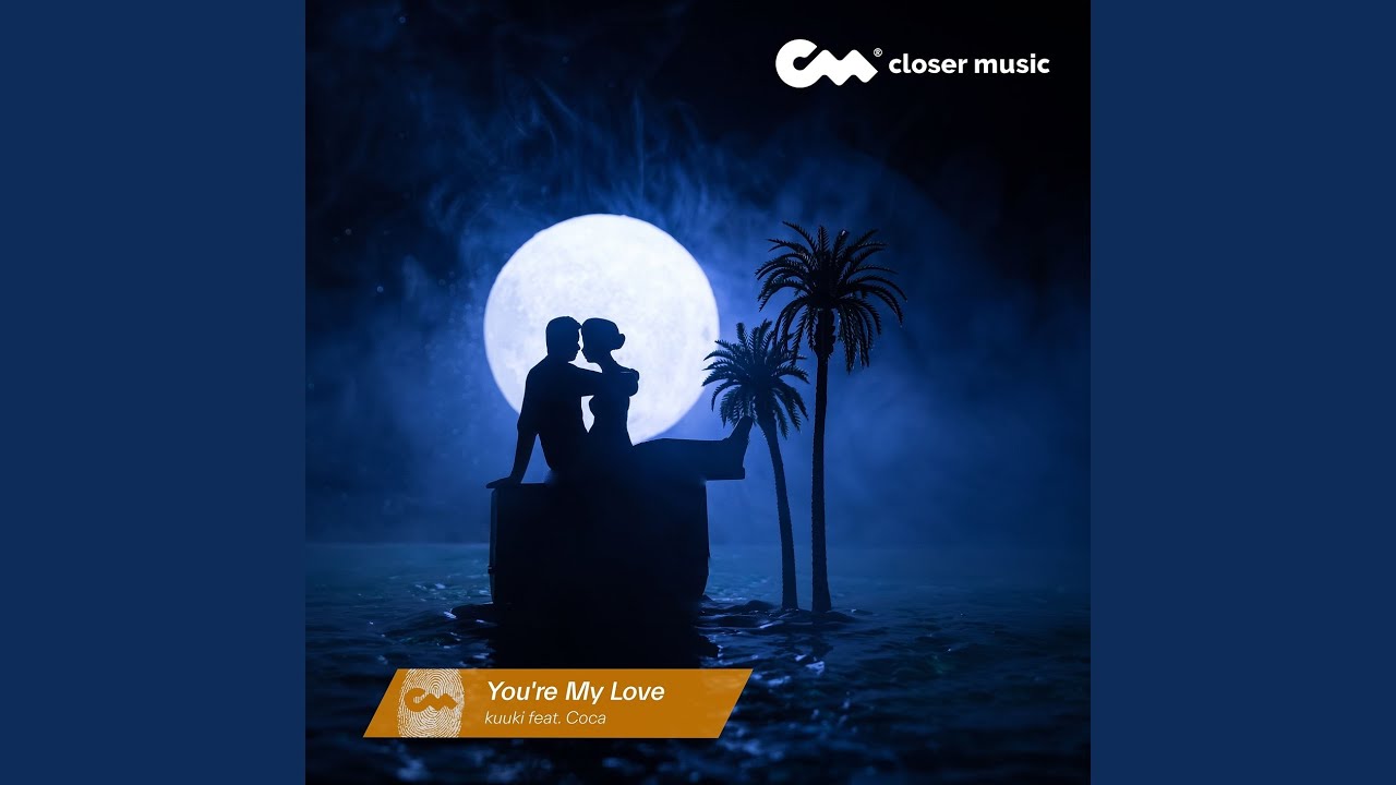 You're My Love (Instrumental)