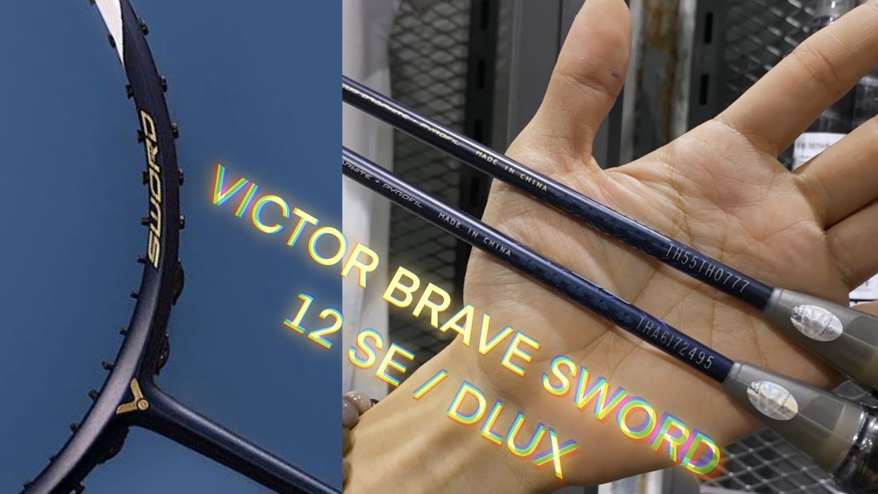 คลิปรีวิว Victor BraveSword 12 SE / DLUX