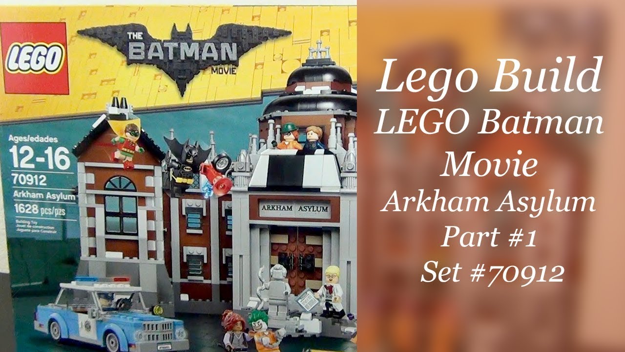 Let's Build - LEGO Batman Movie Arkham Asylum Set #70912 - Part 1