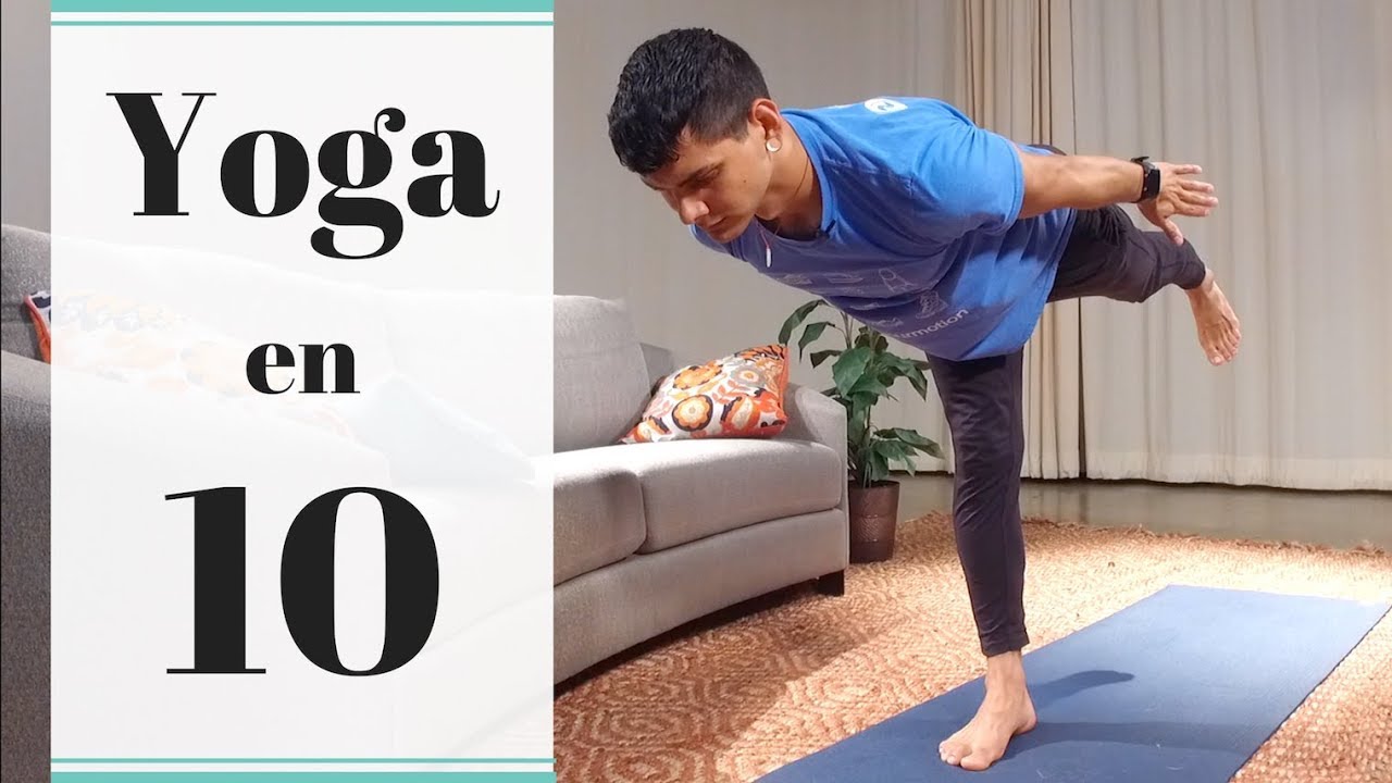 Yoga 10 Minutos - Ejercicios de Yoga en 10 minutos