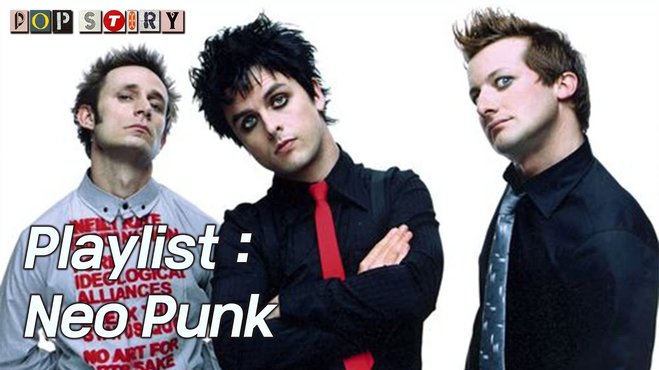 Playlist : Neo Punk