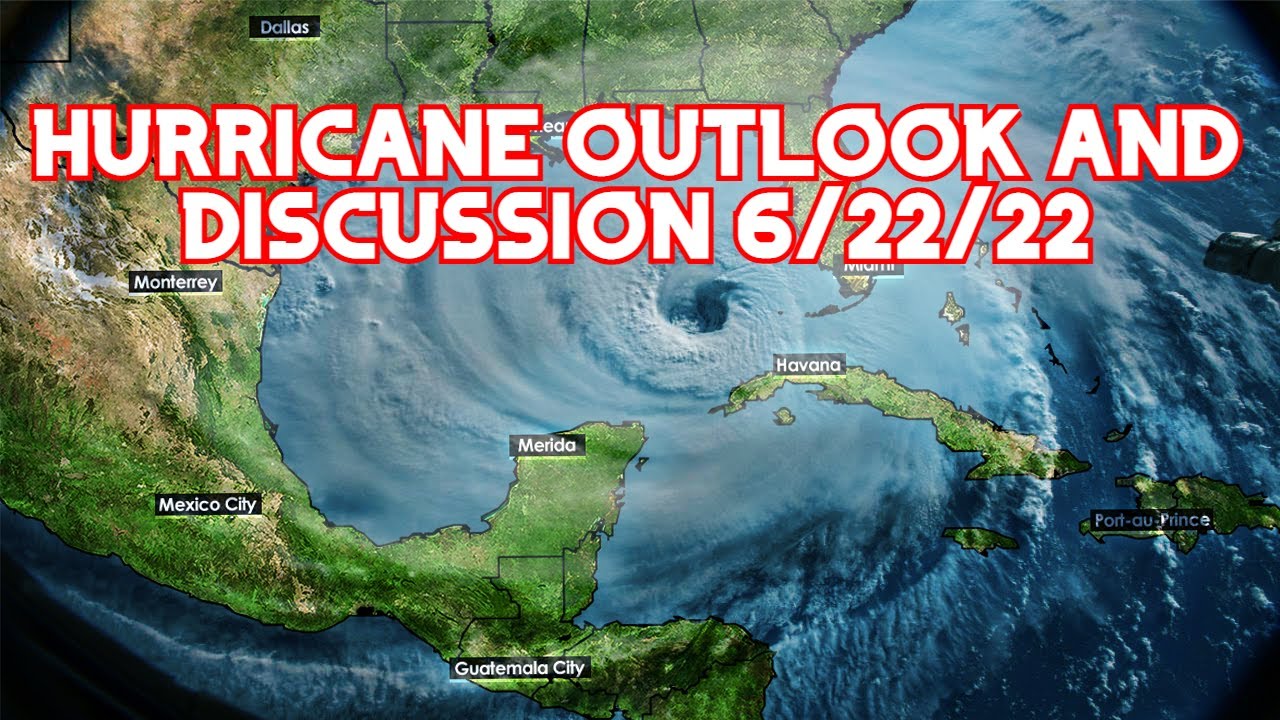 Hurricane season 2022 is predicted to be a really bad one! |Hurricane outlook and Discussion|