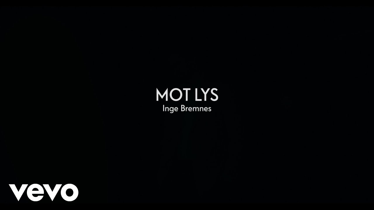 Inge Bremnes - Mot lys (fra Snøfall)