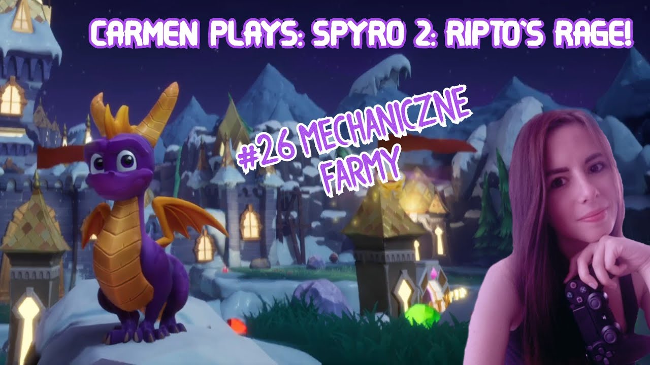 Zagrajmy w Spyro 2: Ripto's Rage  (Reignited Trilogy) (100%) Odc. 26  - Mechaniczne Farmy