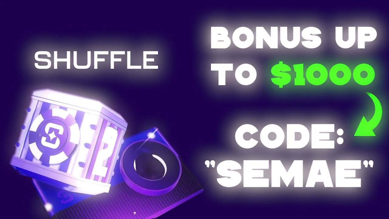 Shuffle Promo Code &ldquo;SEMAE&rdquo; | Bonus Referral Code Free Spins & Rewards 2026