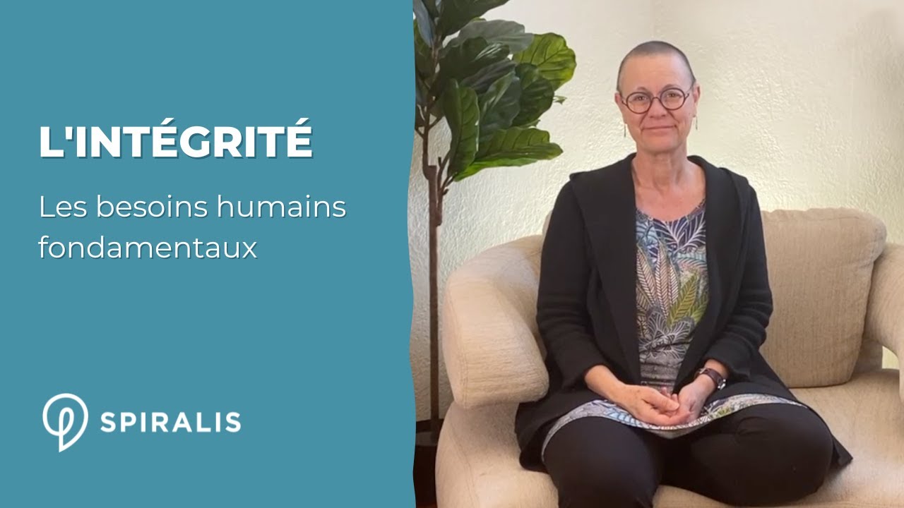Les besoins humains fondamentaux en CNV : L'intégrité