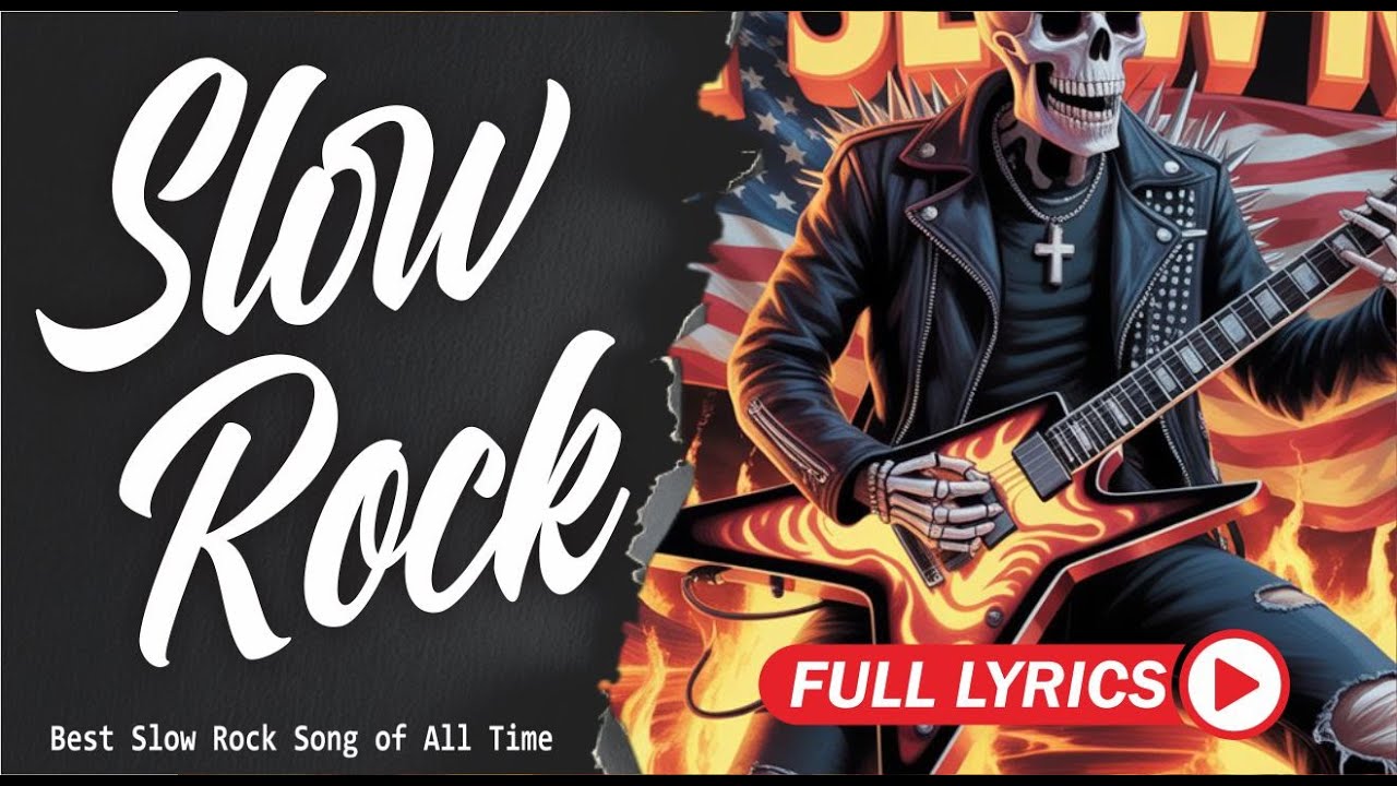 Slow Rock Love Song Nonstop Slow Rock Medley Rock Ballads 70s 80s 90s with Lyrics