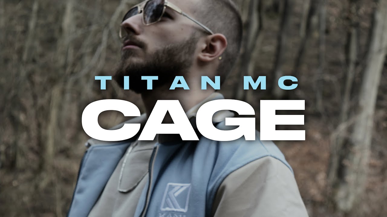 TITAN MC - CAGE (OFFICIAL VIDEO)
