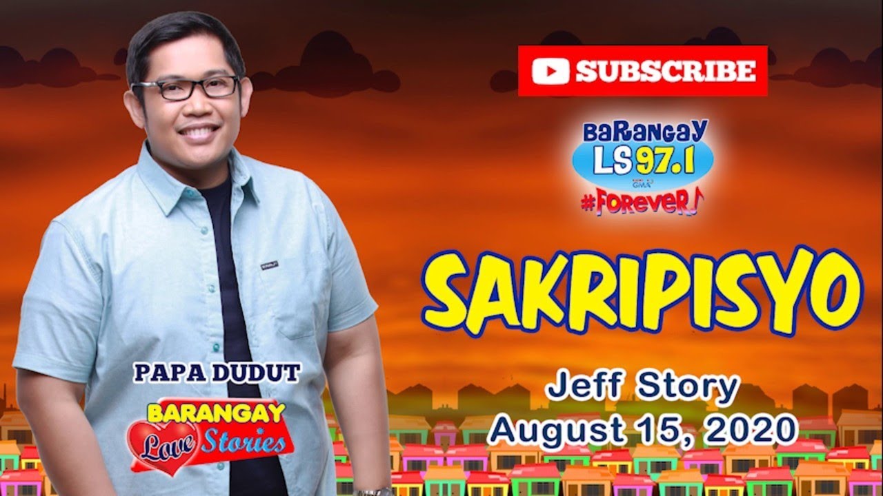 SAKRIPISYO - JEFF | Papa Dudut | Barangay Love Stories