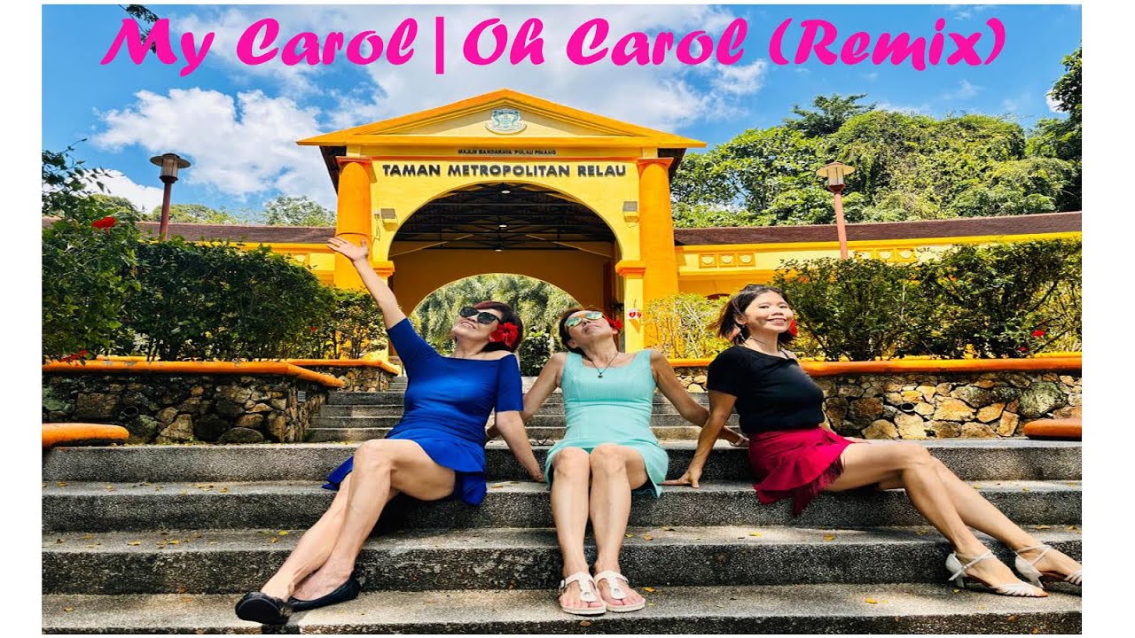 MY CAROL | OH CAROL (CARBONARA) REMIX | LINE DANCING | AW YIEN & FRIENDS