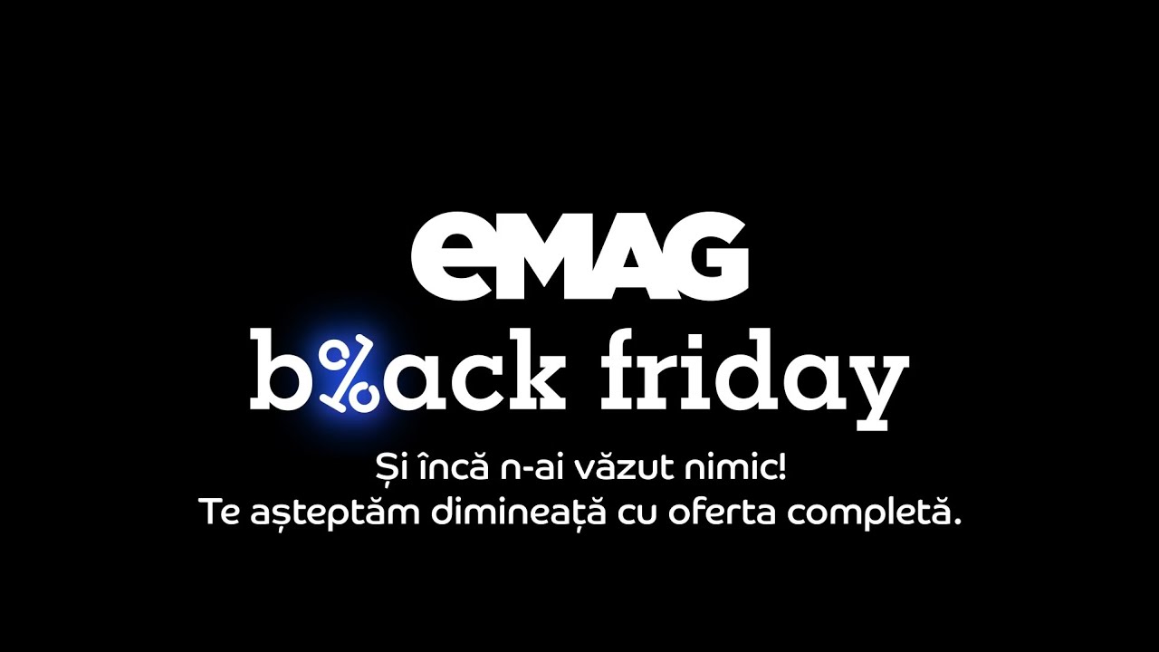 Oferte eMAG Black Friday 2025