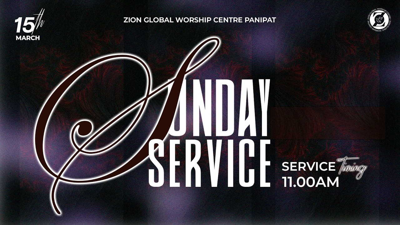 Sunday Service | Session - 3rd 11AM onwards | ZGWC Panipat | With Ps. Abhishek