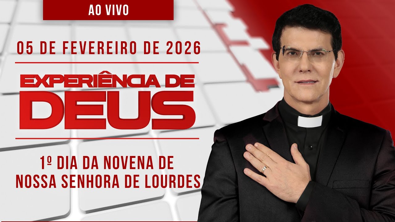 EXPERIÊNCIA DE DEUS | 05/02/26 | 1º DIA DA NOVENA DE NOSSA SENHORA DE LOURDES @PadreManzottiOficial​
