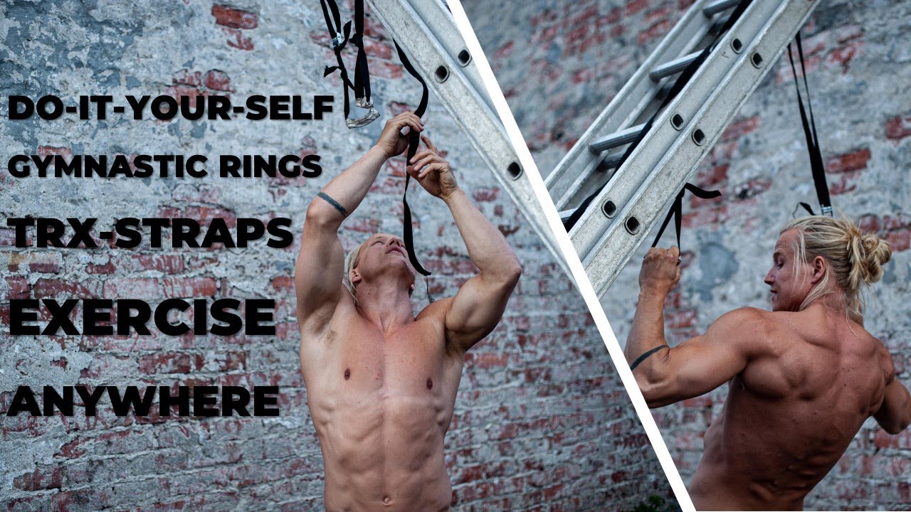 The ultimate home workout equipment - DIY gymnastic rings and TRX -Workout when traveling