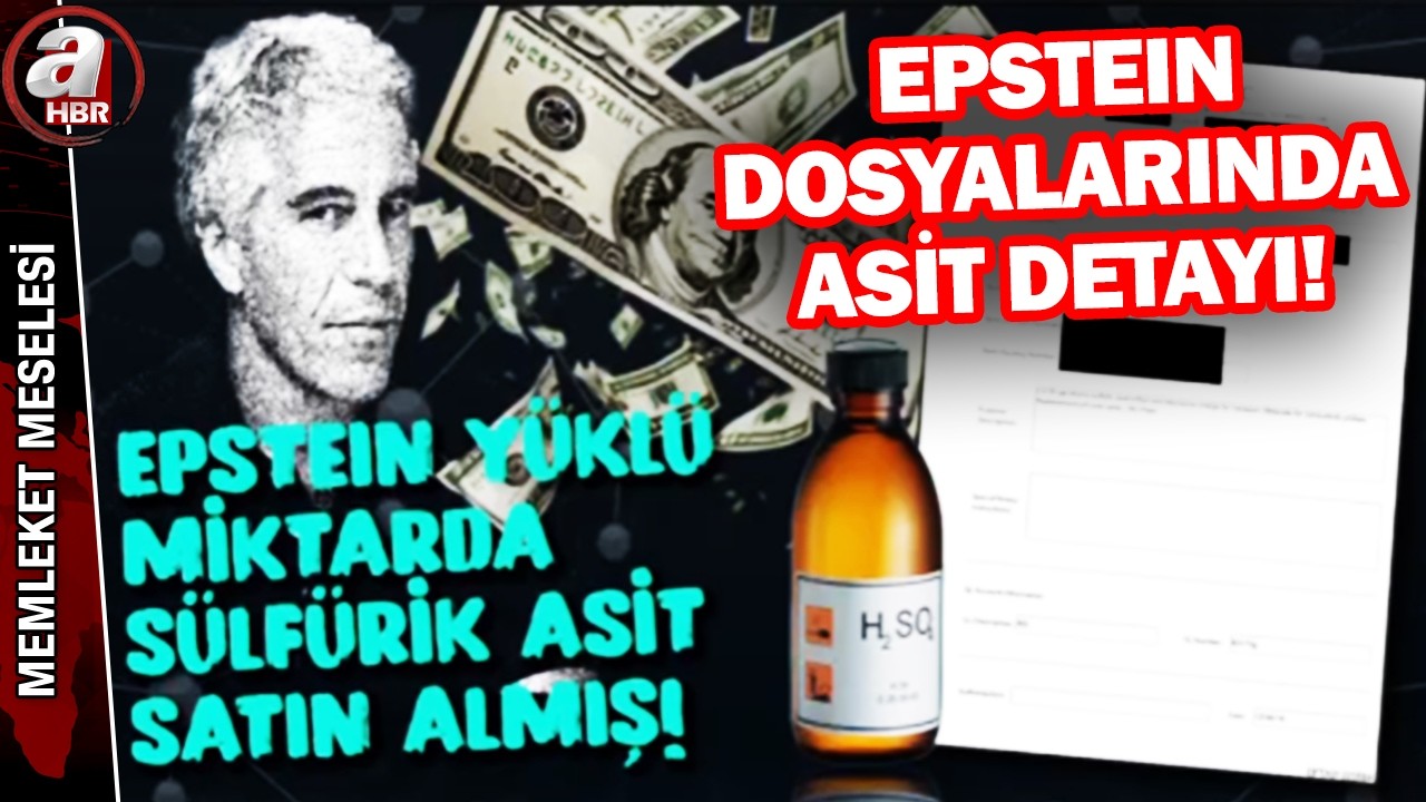 Epstein dosyalarında asit detayı! Epstein sülfürik asit ile ne yaptı?  | A Haber