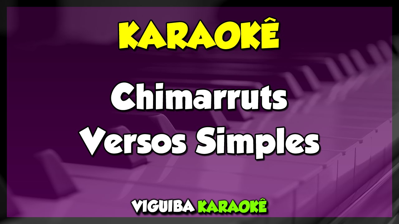 Versos Simples - Chimarruts / VERS&Atilde;O KARAOK&Ecirc;
