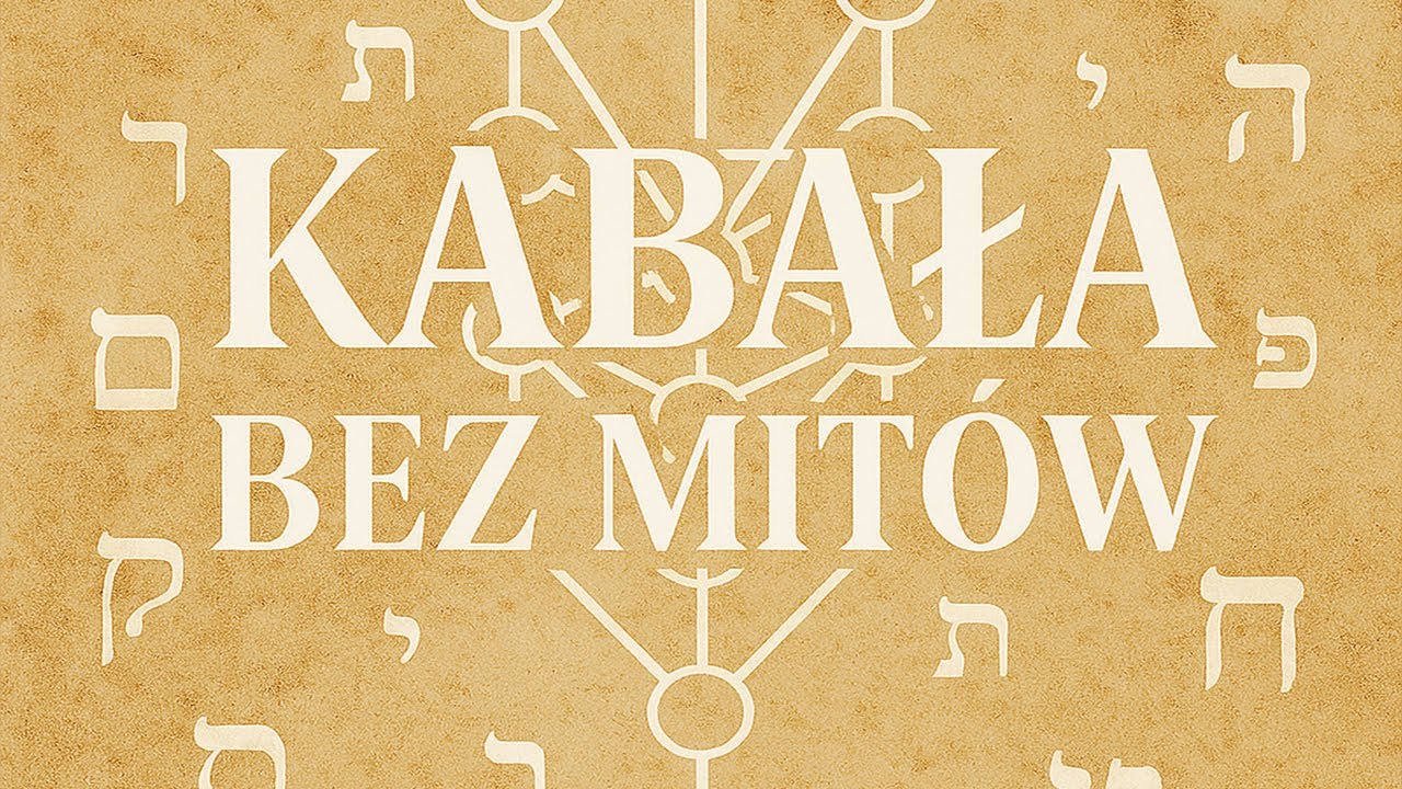 Kabała bez mit&oacute;w: Zohar i Sefer Jecira