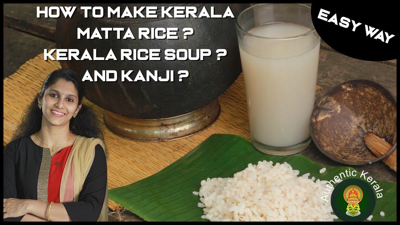 How to Cook Kerala Matta Rice | Prepare Rice Soup | Kerala Kanji