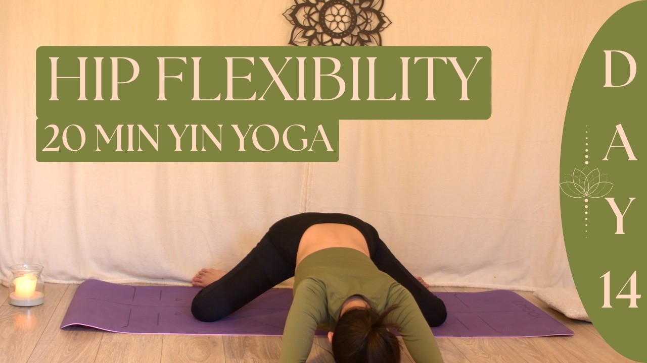 Yin Yoga For The Hips | Flexibility, Mobility & Emotional Release | Day 14