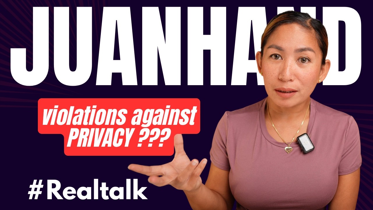 Juanhand, Talaga bang May Violations Against Privacy? Realtalk Lang
