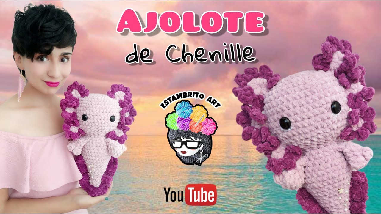 AJOLOTE FACIL en Chenille /Estambrito ART