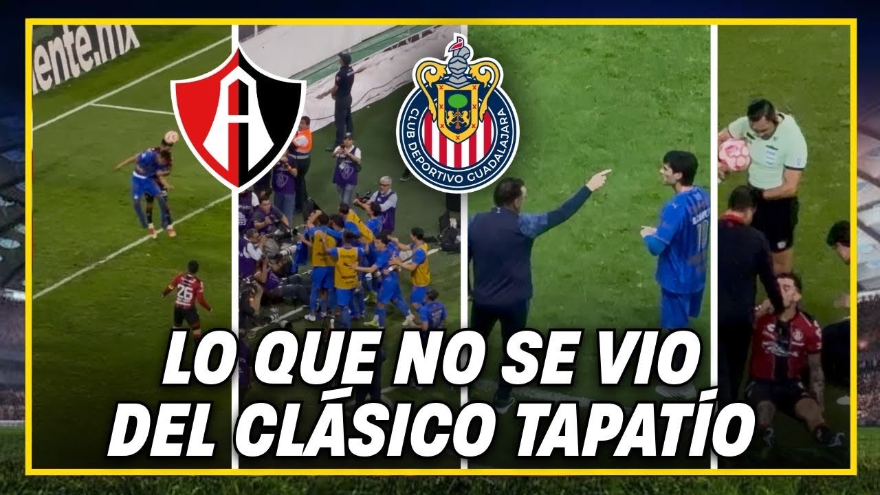 🚨Lo que TELEVISA NO MOSTRÓ del Clásico Tapatío | Atlas 1-2 Chivas
