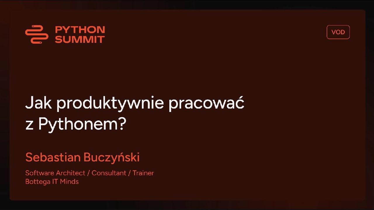 Python Summit 2024 - Sebastian Buczyński - 
