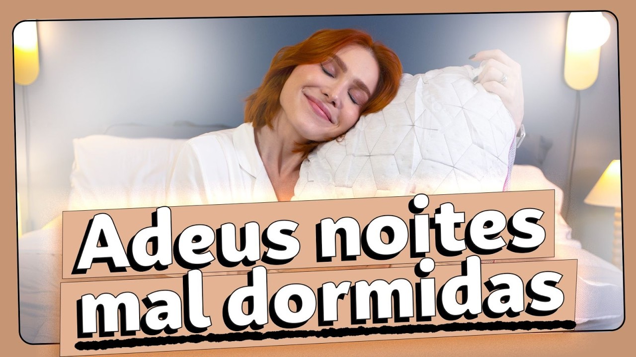 CAMA MELHOR QUE DE HOTEL: 7 coisas que mudaram meu SONO | Lu Ferreira