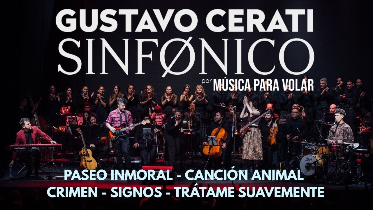 Cerati sinfónico por Música para Volar