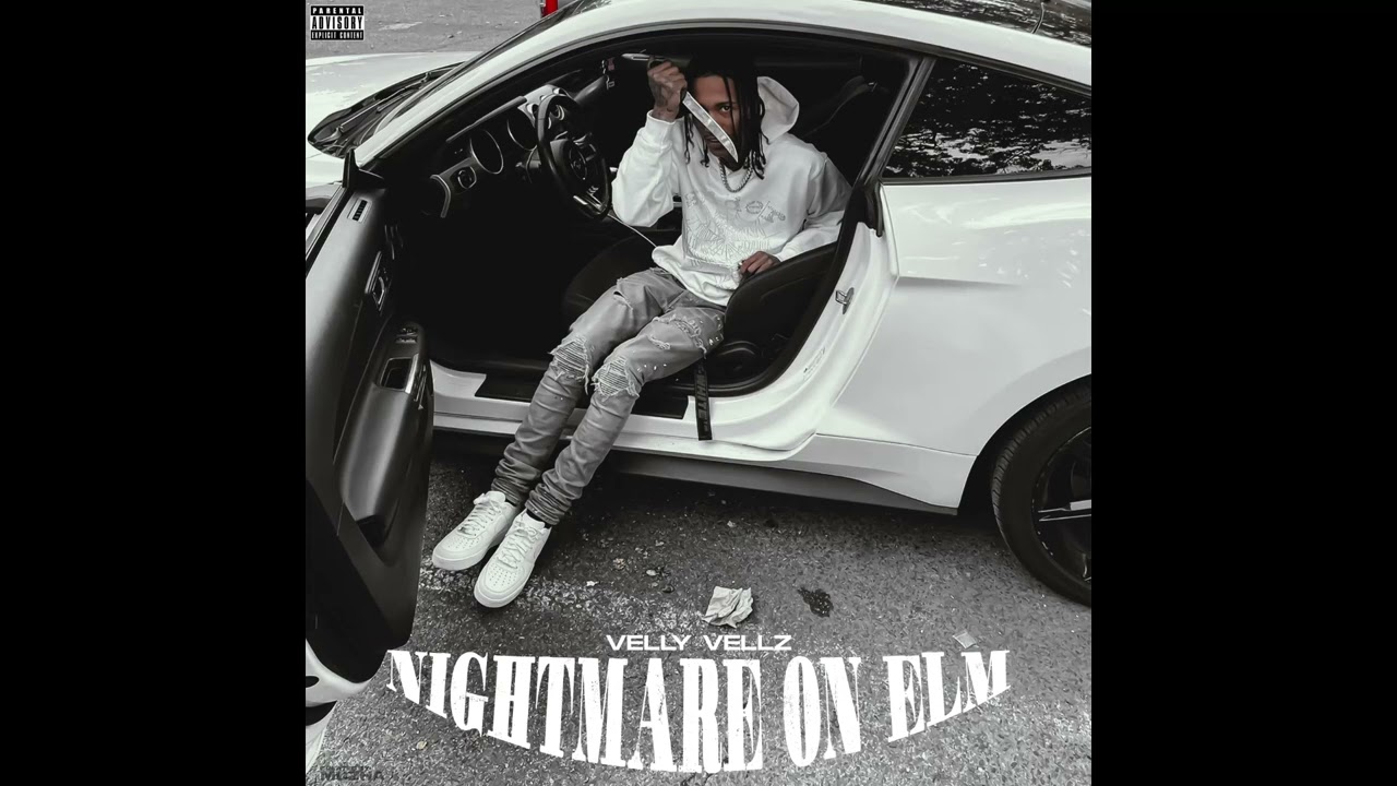 Velly Vellz - Nightmare on Elm