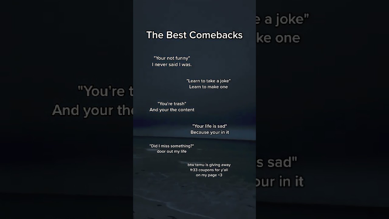 The best comebacks