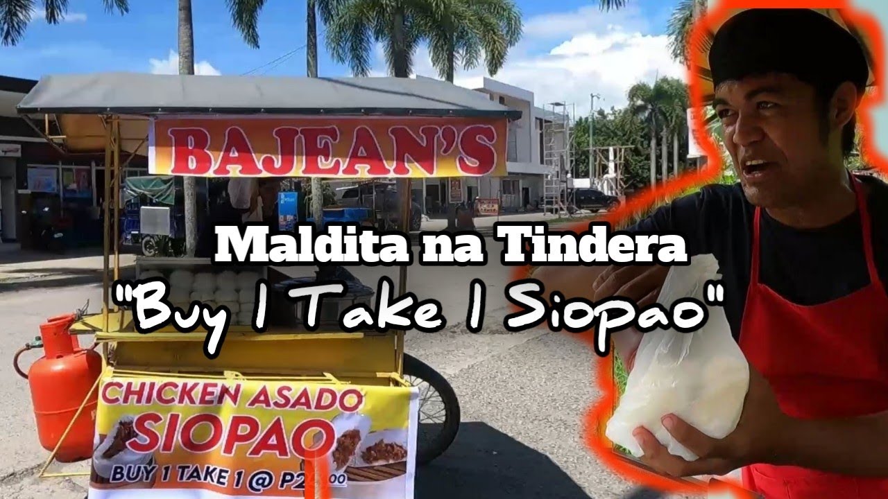 Maldita na Tindera | Buy 1 Take 1 Siopao - Bisaya Vines