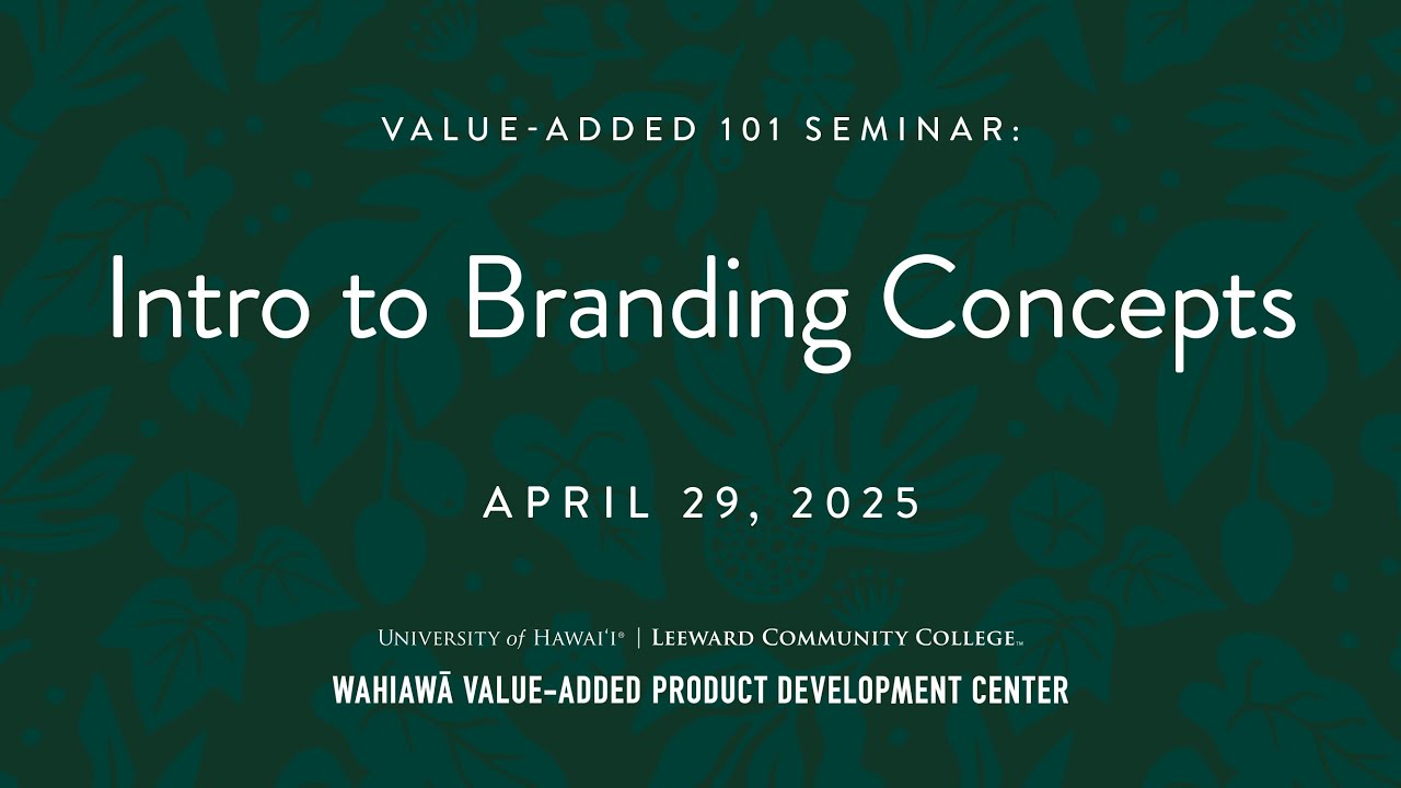 Intro to Branding Concepts | April 29, 2025