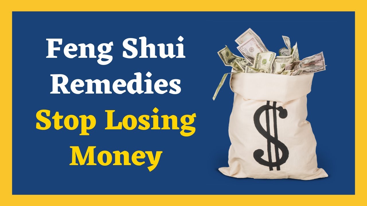 💰Feng Shui Remedies | Stop Losing Money | Feng Shui Tips